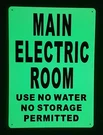 Main Electric Room Glow The Dark (heavy Duty,aluminum SIGN....REF24-1027. Fixed Price $14.99.