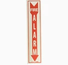 National Marker Notice Sign Fire Alarm Down Arrow 18X4 Plastic Flanged Glow. Fixed Price $6.29.