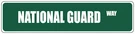 Aluminum Weatherproof Road Street Signs National Guard Home Decor Wall. Fixed Price $17.99.