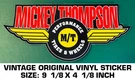 Mickey Thompson Performance Tires & Wheels-vintage Original Vinyl Decal Sticker. Fixed Price $9.54.
