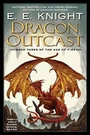 Dragon Outcast (age Of Fire, Book 3) - Paperback By Knight, E.e. Good. Fixed Price $6.45.