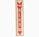 National Marker Notice Sign Fire Alarm Down Arrow 18X4 Plastic Flanged Glow. Fixed Price $6.99.