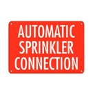 Horizontal Metal Sign Multiple Sizes Automatic Sprinkler Connection Hazard Fire. Fixed Price $54.99.