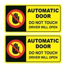 Automatic Door Not Touch Window Sticker, 2X4 Inch 10PCS To.... Fixed Price $14.44.