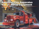 American Fire Apparatus, Vol. 2 - Aerial Equipment By Wayne Mutza **excellent**. Fixed Price $21.49.