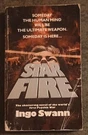 Star Fire By Ingo Swann - Paperback Book 1978. Fixed Price $10.69.