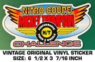 Mickey Thompson Nitro Coupe Challenge - Vintage Original Vinyl Decal Sticker. Fixed Price $9.54.