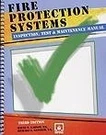 Fire Protection Systems: Inspection, Test & Maintenance By Wayne G. Carson. Fixed Price $81.95.