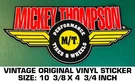 Mickey Thompson Performance Tires & Wheels-vintage Original Vinyl Decal Sticker. Fixed Price $10.27.