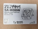 Lot 12 Spectralert Advance Sa-wbbw White System Sensor Weather Proof Back Box. Fixed Price $99.00.