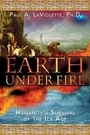 Earth Under Fire: Humanity's Survival Of The Ice Age. Fixed Price $5.52.